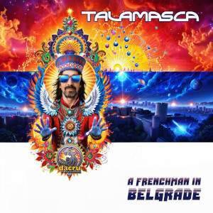 Talamasca EP - 2024 - A Frenchman In Belgrade